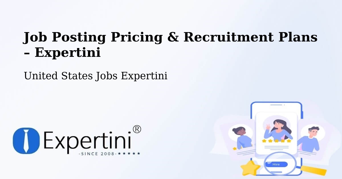 Job Posting Pricing & Recruitment Plans – Mojave - Mojave, United States Jobs Expertini